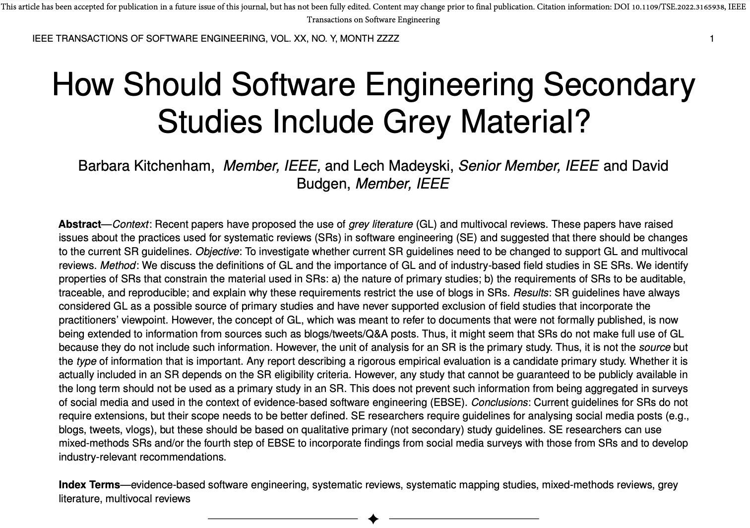 Kitchenham, Barbara Ann, Madeyski, Lech, and Budgen, David. SEGRESS: Software Engineering Guidelines for REporting Secondary Studies. IEEE Transactions on Software Engineering, DOI: 10.1109/TSE.2022.3174092
